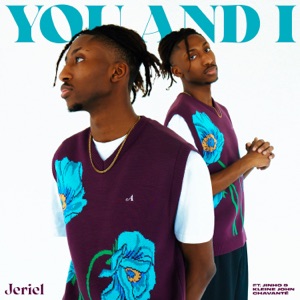 You and I (feat. Jinho 9, Kleine John & Chavanté)