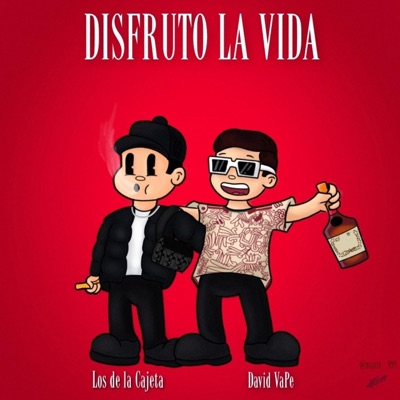 Disfruto La Vida (feat. Los De La Cajeta) - Single