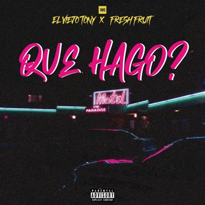 Qué Hago? (feat. El Viejo Tony) - Single