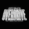 Overdrive (feat. Norma Jean Martine) [Extended Mix] - Ofenbach