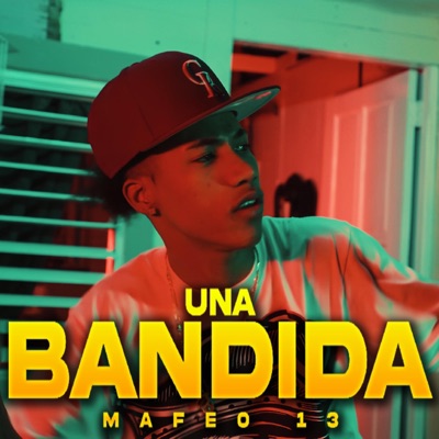 UNA BANDIDA (feat. ZunnaProd & LeoRdProd) - Single