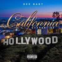 California Quarantine - Single - Deebaby