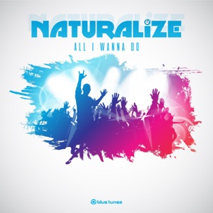 All I Wanna Do - Single