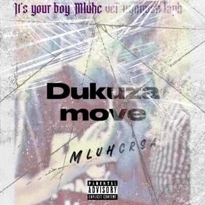 Dukuza Move - Single