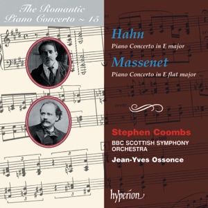 Hahn & Massenet: Piano Concertos (Hyperion Romantic Piano Concerto, Vol. 15)