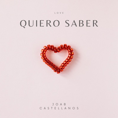 Quiero Saber - Single