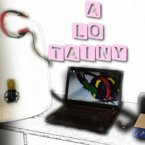 A LO TAINY