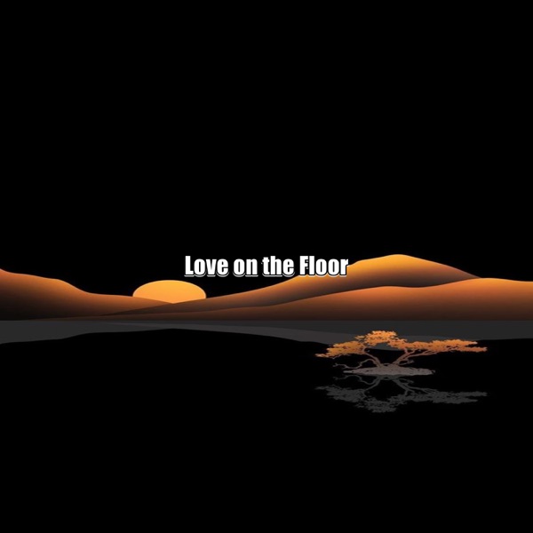 Love on the Floor (Instrumental)