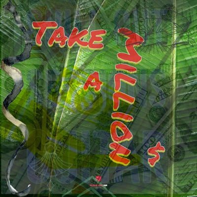 Take a Million $ - Single