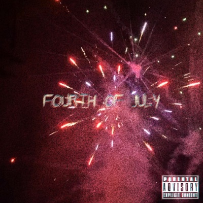 FOURTH of JULY (feat. Declan the Celebrity) - Single