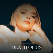 Elsie Bay - Death Of Us