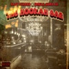 The Hookah Bar' - Single