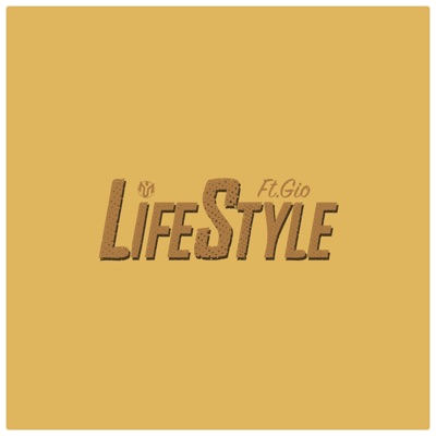 LifeStyle (feat. Dj gio) [Radio Edit] - Single