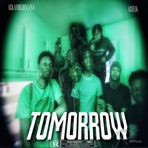 Tomorrow (feat. Ackafooldixiana) - Single