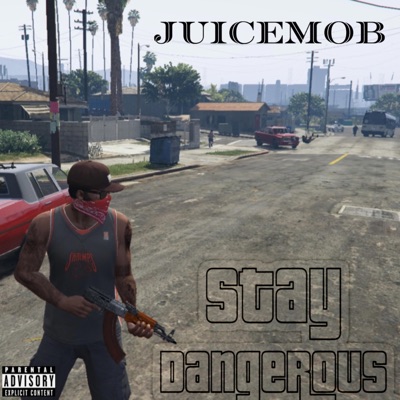 Stay Dangerous - Single