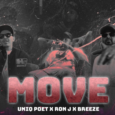 MOVE (feat. Uniq Poet, RON J & BREEZE) - Single