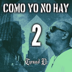 Como Yo No Hay 2