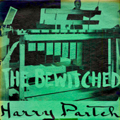 The Bewitched (Remastered) - Harry Partch