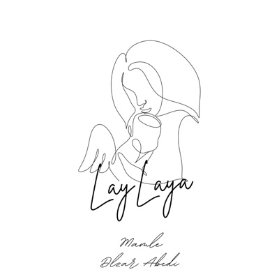 Lay Laya (feat. Mamlê) - Single