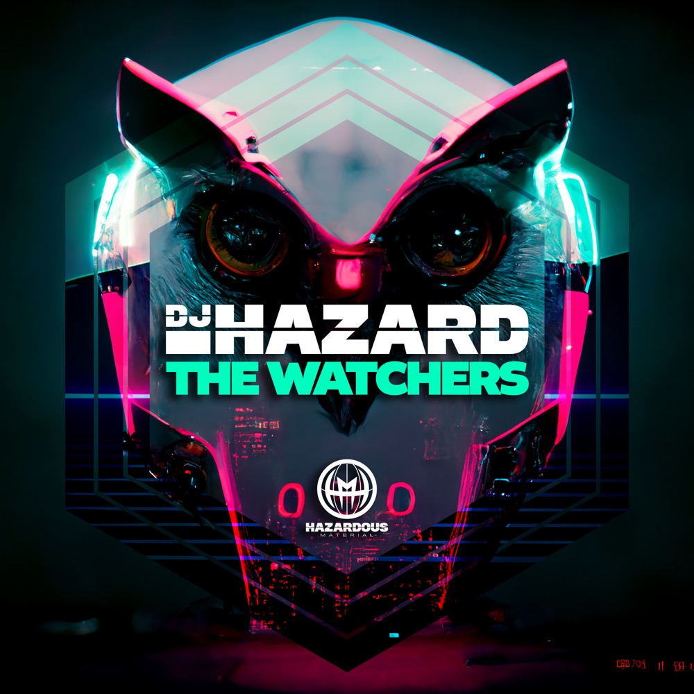 Обложка альбома «The Watchers - Single» — DJ Hazard