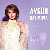 Crystal Hall (Live Performance) - Aygün Kazımova
