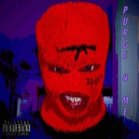 Purge 4 Me - Single - LolaRedd
