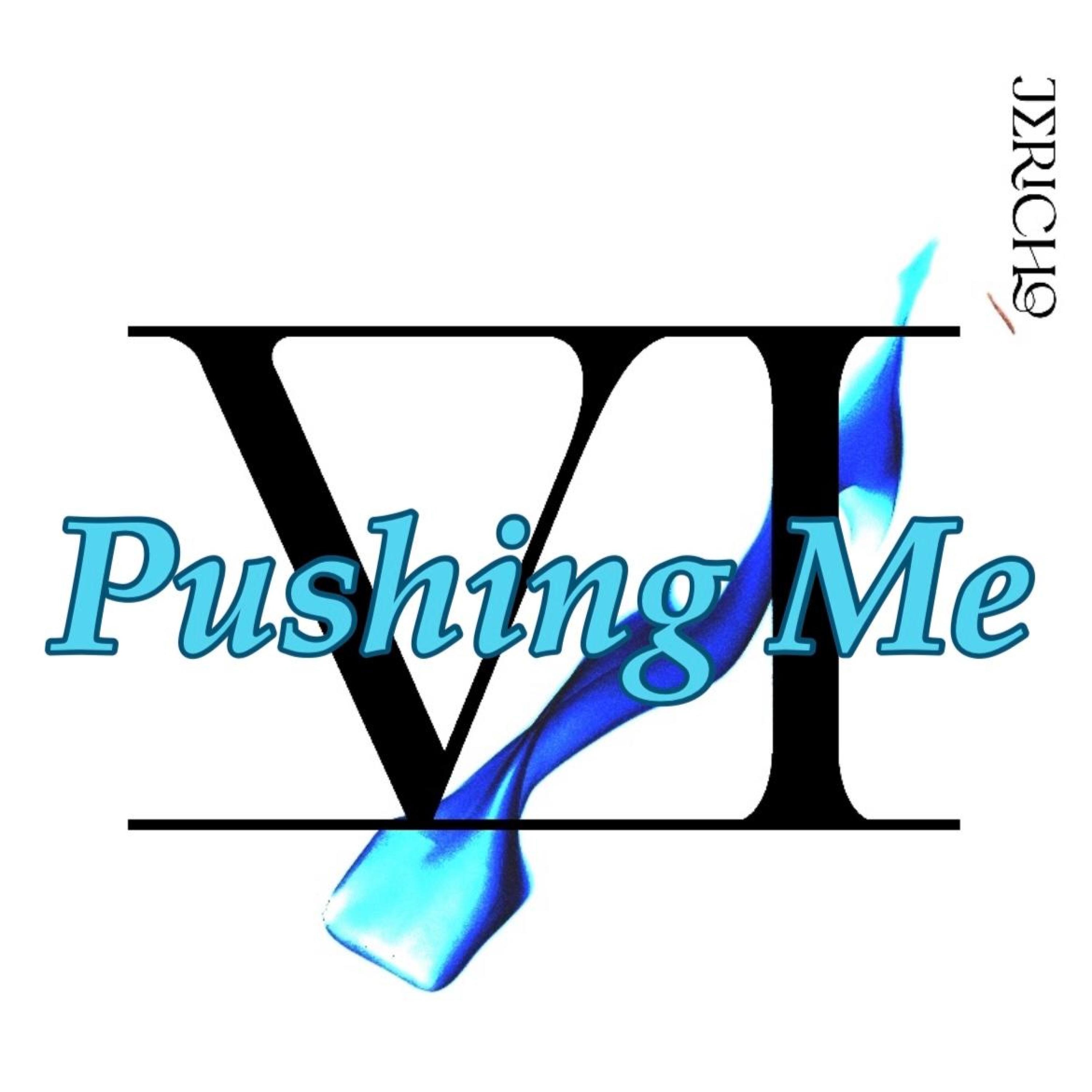 Pushing Me - Single