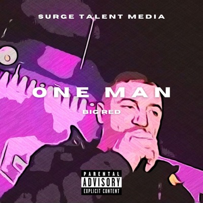 One Man (feat. Big Red) - Single