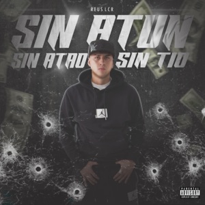 Sin Atun, Sin Atao, Sin Tío