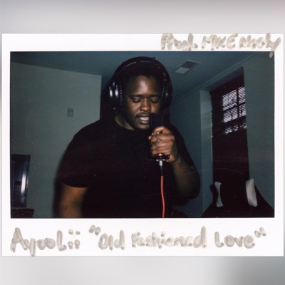 Old Fashioned Love (feat. AyooLii) - Single