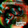 Twenties Forever - Single