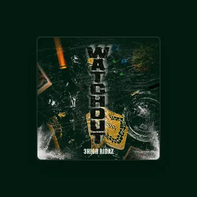 Listen to 3HIGH RIDAZ, watch music videos, read bio, see tour dates & more!
