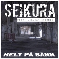 Helt På Bånn (feat. Paul Bernard, bVg, Loka Brazi, Mannen Med Yoen, Yaniz, Klein, M'keeY, Mygla & Lillian Iversen) - Single - Seikura