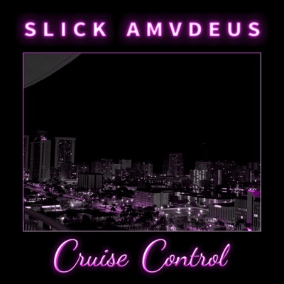 Cruise Control (Slowed and Reverb) - Single
