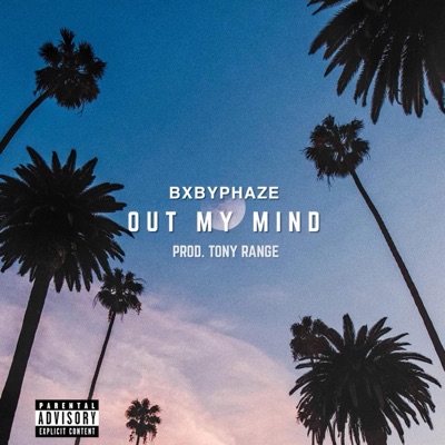 Out My Mind - Single