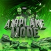 Airplane Mode (feat. Kerry Hill)