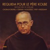 Requiem pour le Père Kolbe