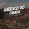 Barraco do Cinga - Single