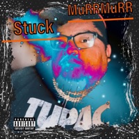 Stuck - Single - MuRRMuRR