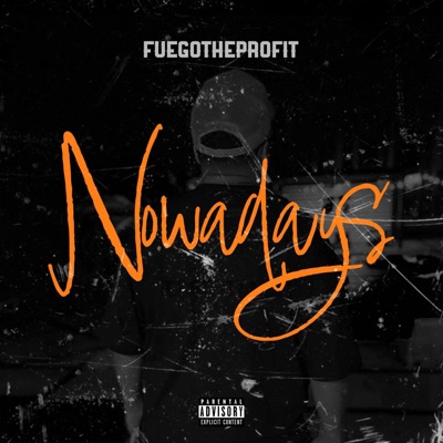 Nowadays - Single