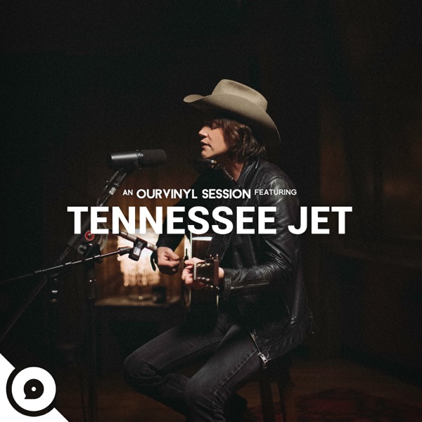 Tennessee Jet  OurVinyl Sessions - Single
