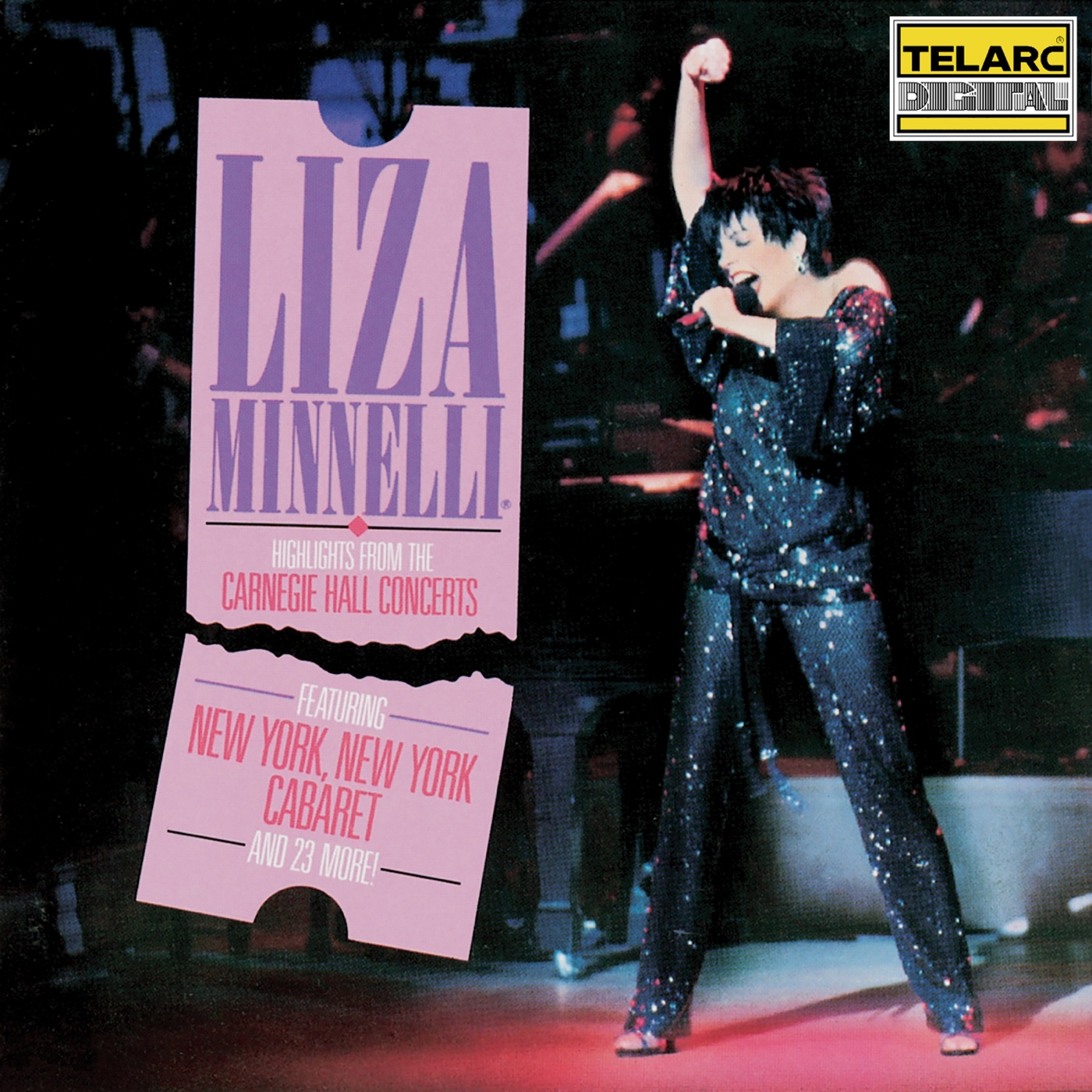 Highlights From The Carnegie Hall Concerts by Liza Minnelli