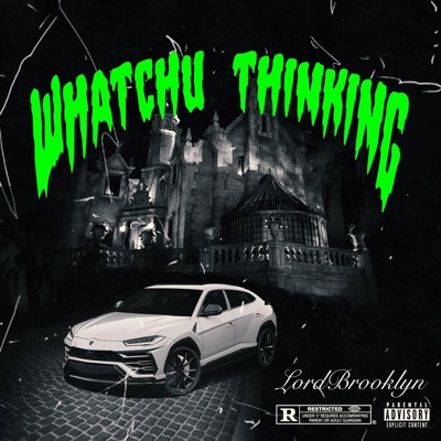 Whatchu Thinking - EP
