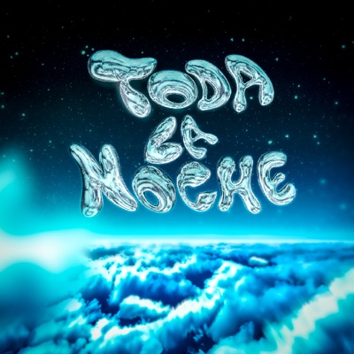 Toda la Noche - Single