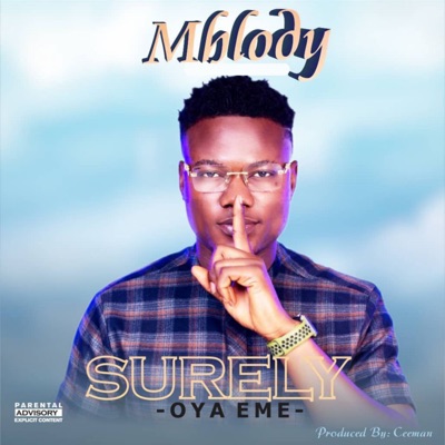 Surely (Oya Eme) - Single