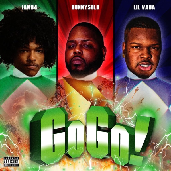 GoGo (feat. Lil Vada & iamB4)