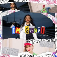 I'm Great (feat. V. Rose) - Single - Lexly Nirvana