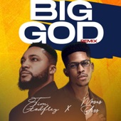 Big God (feat. Moses Bliss) [Remix] artwork