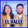 Gerson Montoya - El valle