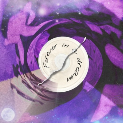 Forever In a Dream